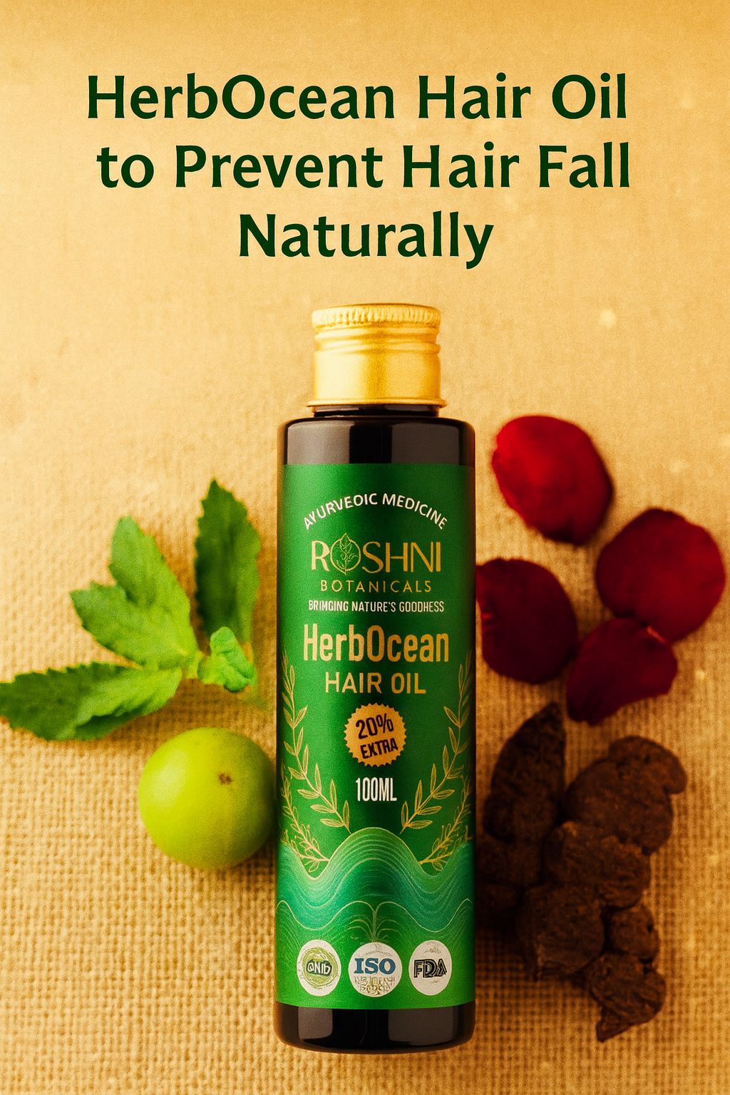 Ayurvedic Herbal Oil: Connecting Ancient Wisdom to Modern Hair Care with HerbOcean Ingredients